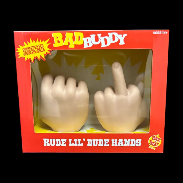 Trick or Treat Original - Bad buddy - Rude Lil' Dude Hands